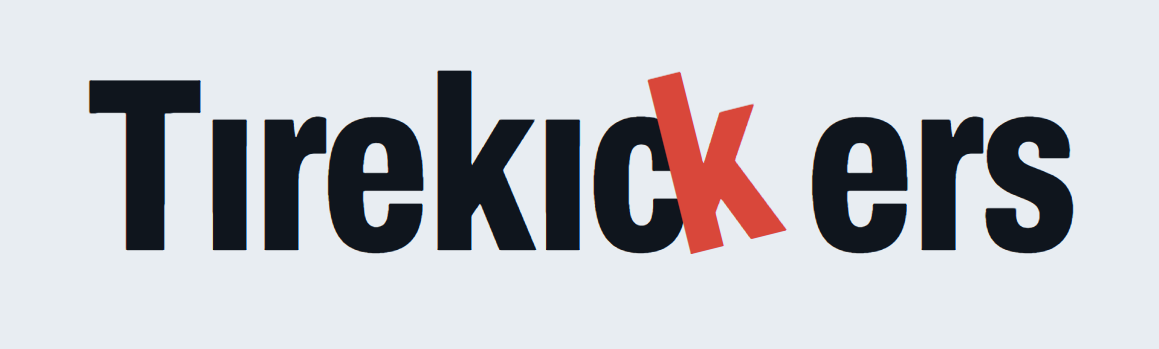 Tirekickers